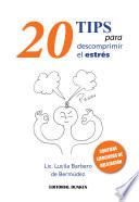 20 Tips para descomprimir el estrés