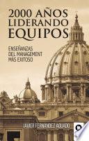 2000 años liderando equipos