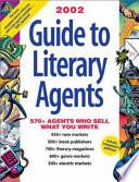 2002 Guide to Literary Agents