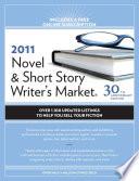 2011 Novel And Short Story Writer's Market