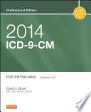 2014 ICD-9-CM for Physicians, Volumes 1 and 2 Professional Edition - E-Book