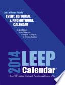 2014 LEEP Event, Editorial & Promotional Calendar