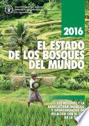 2016 EL ESTADO DE LOS BOSQUES DEL MUNDO
