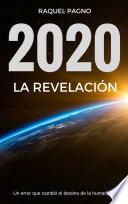 2020. La Revelación