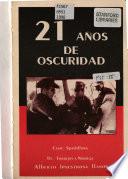 21 años de oscuridad