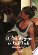 21 días de yoga en Rishikesh