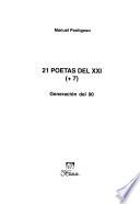 21 poetas del XXI (+ 7)