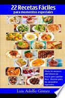 22 Recetas Fáciles
