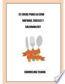 25 Ideas Para La Cena