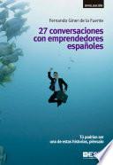 27 conversaciones con emprendedores españoles