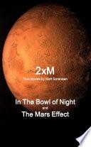 2xm, in the Bowl of Night