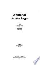 3 historias de uñas largas
