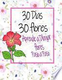 30 Dias 30 flores Aprende a Dibujar flores Paso a Paso
