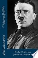 30 Discursos de Adolf Hitler Entre 1933 Y 1937