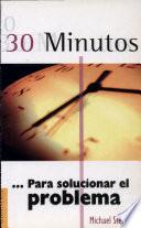 30 minutos... para solucionar el problema