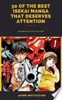 30 Of The Best Isekai Manga That Deserves Attention