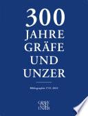 300 Jahre GRÄFE UND UNZER (Band 3)