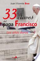 33 claves del papa Francisco