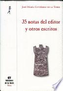 35 notas del editor y otros escritos
