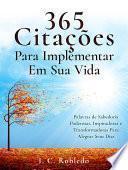 365 Citações Para Implementar Em Sua Vida