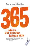 365 idees per canviar la teva vida