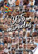 365 MIRADAS