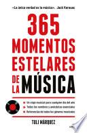 365 Momentos estelares de la música