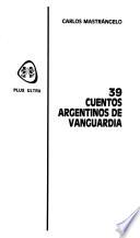 39 cuentos argentinos de vanguardia
