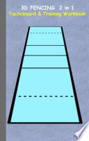 3D Fencing 2 in 1 Tacticboard and Training Book