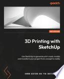 3D Printing with SketchUp