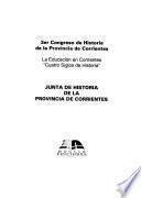 3er Congreso de Historia de la Provincia de Corrientes