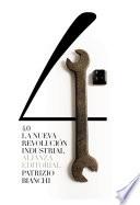 4.0: La nueva revolución industrial