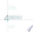 4 visiones de arquitectura contemporánea