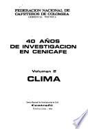 40 años de investigación en CENICAFE: Clima