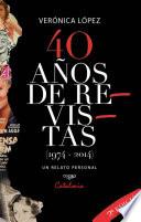 40 años de revistas (1974-2014)