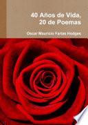 40 Años de Vida, 20 de Poemas