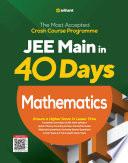 40 Days Crash Course for JEE Main Mathematics