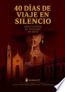 40 Días de Viaje en Silencio