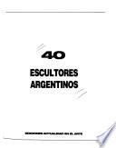 40 Escultores argentinos