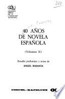 40 [i.e. Cuarenta] años de novela española