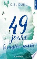 49 jours, je compterai pour toi