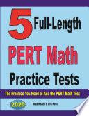 5 Full-Length PERT Math Practice Tests