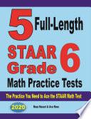5 Full-Length STAAR Grade 6 Math Practice Tests