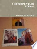 5 HISTORIAS Y UNOS POEMAS
