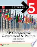 5 Steps to a 5: AP Comparative Government and Politics, Third Edition