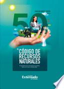 50 años del código de recursos naturales