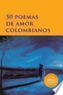 50 poemas de amor colombianos