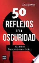 50 Reflejos de la Oscuridad