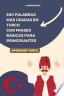 500 Palabras Más Usadas en Turco con Frases Básicas para Principiantes