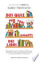 501 quiz per veri amanti dei libri